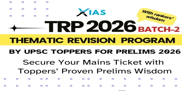 BATCH 2 🔥 TRP 2026 – Thematic Revision Program for UPSC Prelims 2026