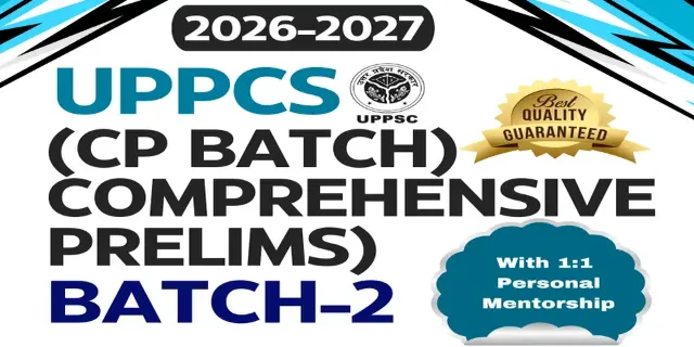 UPPCS Comprehensive Prelims Batch 2(2026-2027)