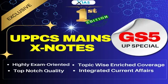 UPPCS MAINS X-NOTES – GS PAPER 5
