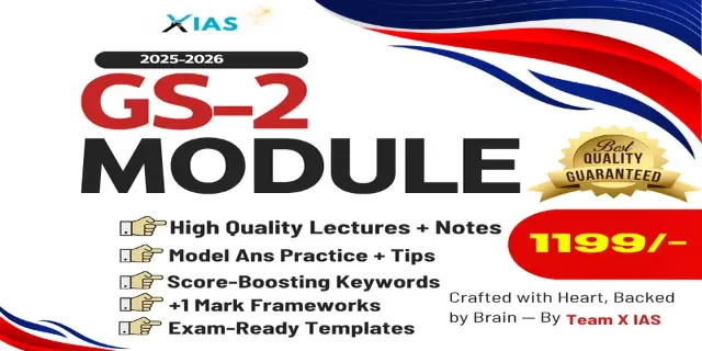GS 2 MODULE–MAINS 2025/26