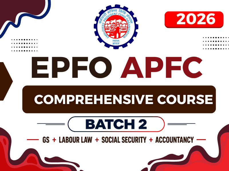 EPFO APFC COMPREHENSIVE COURSE BATCH -02